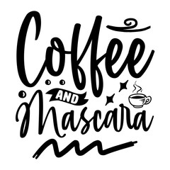 Coffee And Mascara SVG