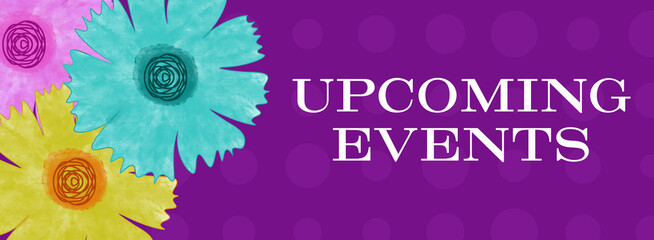 Upcoming Events Floral Purple Dots Texture Text 