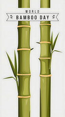 Fototapeta premium Bamboo Day, Towering Bamboo Trees for, World Bamboo Day, Simple, World Bamboo Day Story, Design, on White Background, Happy Bamboo Day Story, Banner, Poster, and illustration. Bamboo Day Poster,