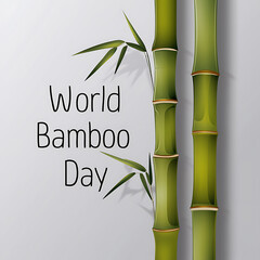 Lush bamboo forest with text, World Bamboo Day, Poster, Banner, and illustration.  Bamboo Day,  Design.
