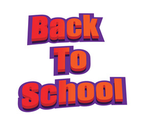 Editable text effect - Back To School 3d Traditional Cartoon template style premium vector