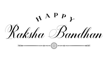 Happy Raksha bandhan lettering vector illustration.