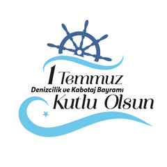 1st of July Maritime and Cabotage Day, Turkish Maritime