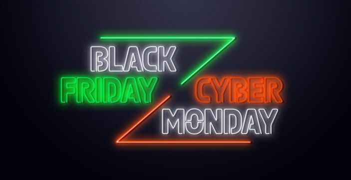 Black Friday and Cyber Monday Sale neon sign. Light banner, bright advertising. Design template for banner, web header, social media. 