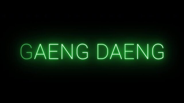 Flickering neon green glowing Gaeng Daeng text animated on black background