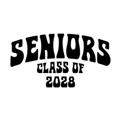 Class of 2028 design, College t-shirt design printable text vector	