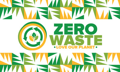 Zero Waste. Ecology poster. Refuse and Reduce. To Reuse and Recycle. Green January for environment. Eco friendly lifestyle. Save the planet. No plastic, only eco bag. Vector illustration