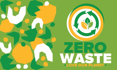 Zero Waste. Ecology poster. Refuse and Reduce. To Reuse and Recycle. Green January for environment. Eco friendly lifestyle. Save the planet. No plastic, only eco bag. Vector illustration