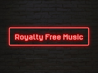 Royalty Free Music のネオン文字