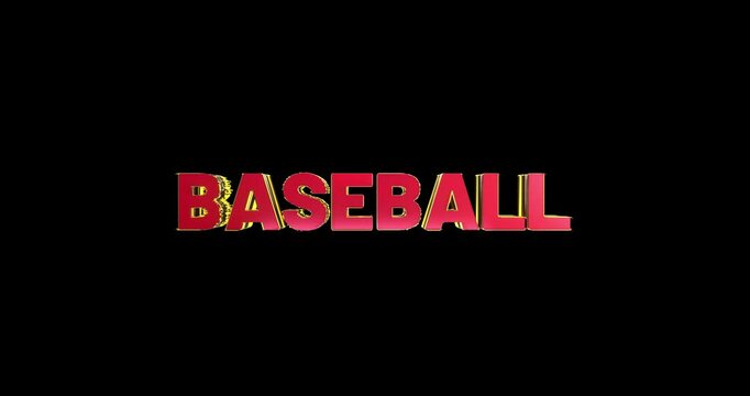 A smooth and high quality, red and gold 3D sport text reveal "baseball". The animated text lit up with a dynamic glow, then repeated on a green background so it can be used with transparency.