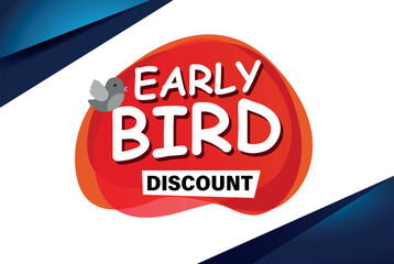 early bird discount poster banner graphic design icon logo sign symbol social media website coupon

