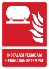 ISO fire prevention safety signs in indonesian_instalasi pemadam kebakaran setempat size a4/a3/a2/a1