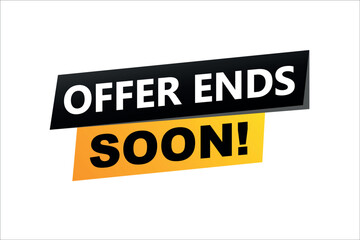 offer ends soon poster banner graphic design icon logo sign symbol social media website coupon

