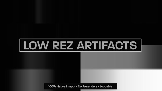Low Rez Artifacts Dynamic Motion Overlays