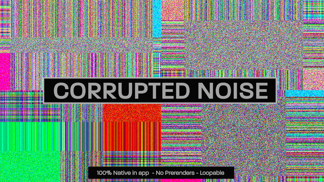 Corrupted Noise Dynamic Motion Overlays 