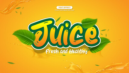 Juice Fresh and Healthy Vector Background and Text Effect