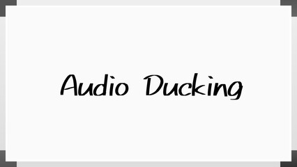 Audio Ducking のホワイトボード風イラスト