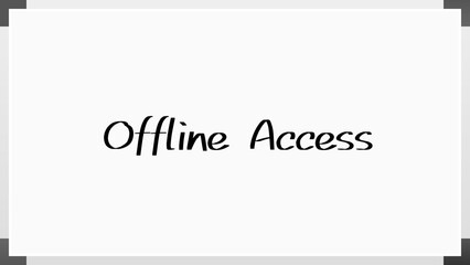 Offline Access のホワイトボード風イラスト
