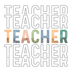 Retro Teacher Quotes Leopard Design, Teacher groovy t-shirt design, teacher appreciation, teacher nutrition facts design