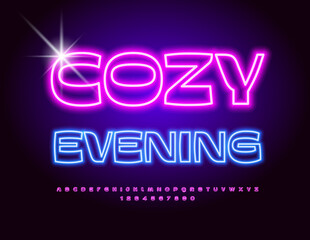 Vector Neon poster Cozy Evening. Bright Glowing Font. Stylish Pink Alphabet Letters and Numbers set.