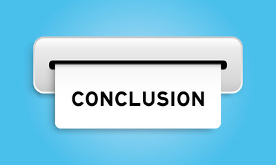 White coupon banner with word conclusion from machine on blue color background