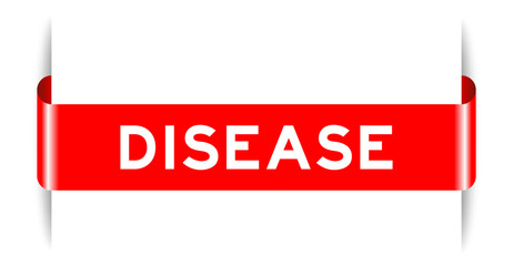 Red color inserted label banner with word disease on white background