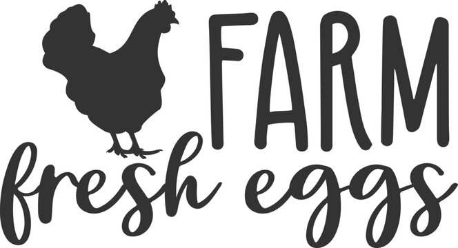 Farm fresh eggs, chicken vector graphic
