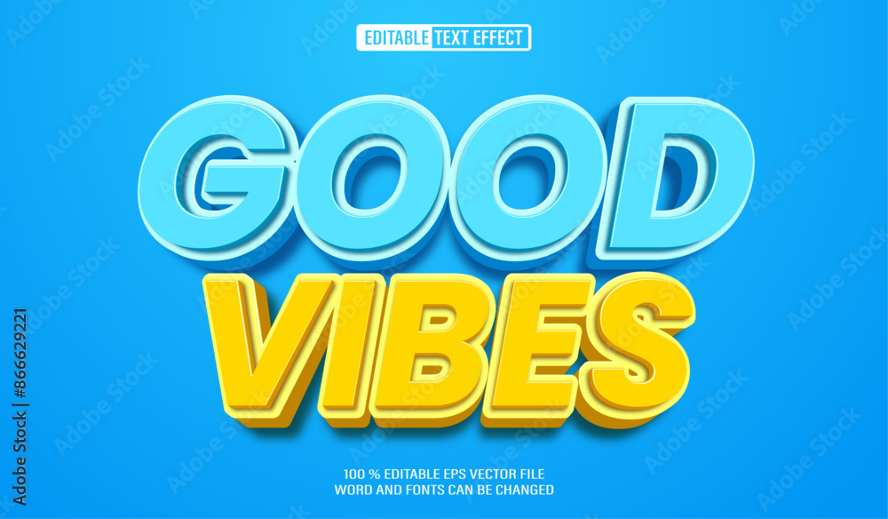 Poster editable 3d text style effect - good vibes effect template