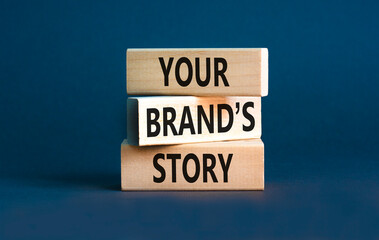 Branding and your brand story symbol. Concept words Your brands story on beautiful wooden blocks....
