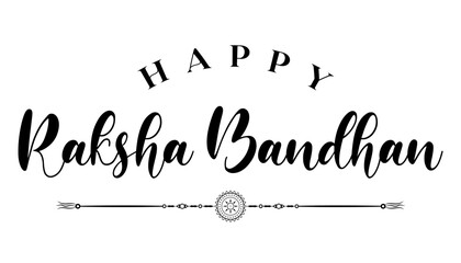 Happy Raksha bandhan lettering vector illustration.