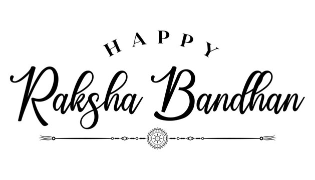 Happy Raksha bandhan lettering vector illustration.