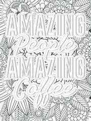 Coffee Quotes Flower Coloring Page Beautiful black and white illustration for adult coloring book