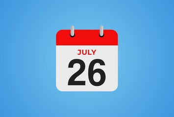 Icon calendar day. 26 July. 26th days of the month, illustration style. Date day of week Sunday, Monday, Tuesday, Wednesday, Thursday, Friday, Saturday. 