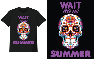 wait for me summer t-shirt design, Vector graphic for t shirt and other uses, vector illustration. design with typography vector illustration.