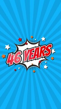 Celebratory animation for 46th forty-sixth anniversary - 46 forty-six years birthday. Animated text on pop colorful background with rotating rays.