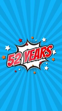 Celebratory animation for 52nd fifty-second anniversary - 52 fifty-two years birthday. Animated text on pop colorful background with rotating rays.