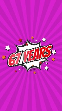 Celebratory animation for 67th sixty-seventh anniversary - 67 sixty-seven years birthday. Animated text on pop colorful background with rotating rays.