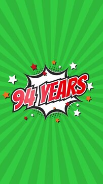 Celebratory animation for 94th ninety-fourth anniversary - 94 ninety-four years birthday. Animated text on pop colorful background with rotating rays.