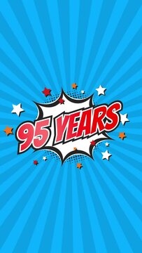 Celebratory animation for 95th ninety-fifth anniversary - 95 ninety-five years birthday. Animated text on pop colorful background with rotating rays.