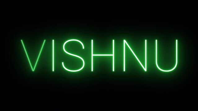Flickering neon green glowing Vishnu text animated on black background