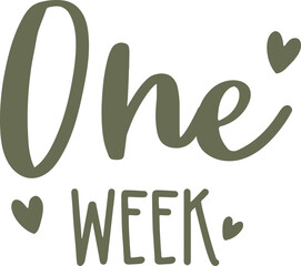 One Week Baby Milestone - Text Quote Photo Prop