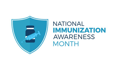 National immunization awareness month vector concept for banner, poster, background template design observed on august.