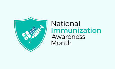 National immunization awareness month vector concept for banner, poster, background template design observed on august.