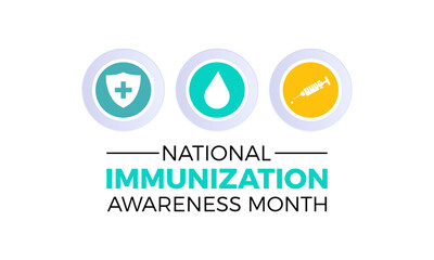 National immunization awareness month vector concept for banner, poster, background template design observed on august.