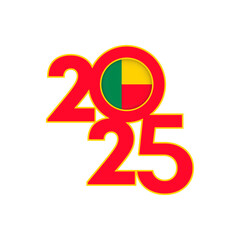 2025 banner with Benin flag inside. Vector illustration.