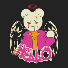 Teddy bear angel design Graffiti drawing.angel Hello vector, street vibes custom typography with a sad teddy bear illustration in graffiti style, for streetwear and urban style t-shirts design,
