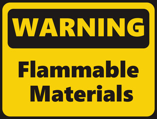Warning Flammable Materials safety signage in vector illustration