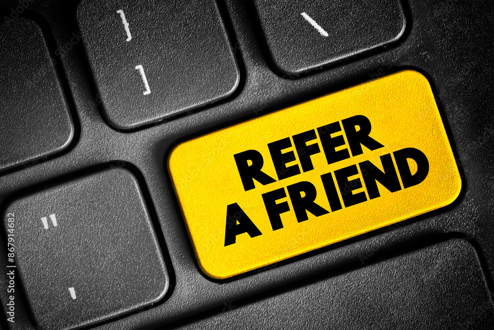 Aufkleber refer a friend text button on keyboard, concept background