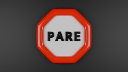 3D rendering of stylized stop sign in Portuguese, on black background with copy space, written 