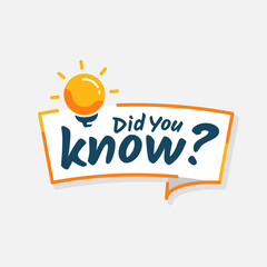 did you know text with light bulb label concept illustration flat design
